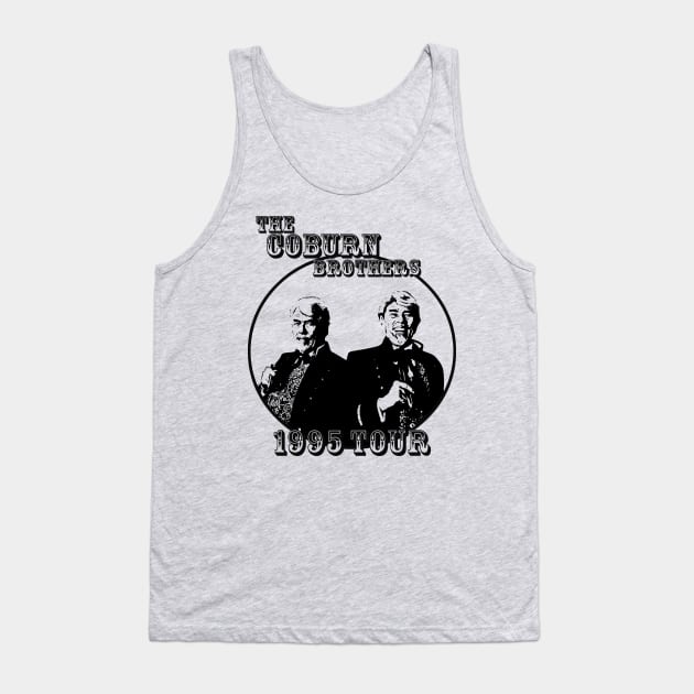 The Coburn Brothers Absolutely Real 1995 Tour Products Tank Top by jhunt5440